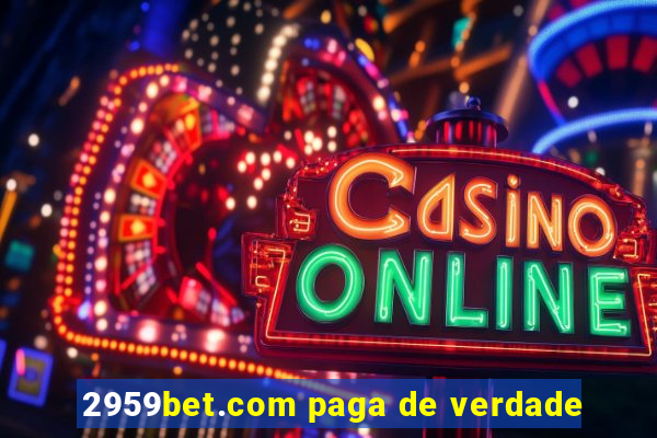 2959bet.com paga de verdade